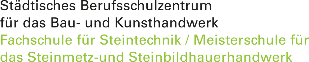 Fachschule für Steintechnik / Meisterschule für das Steinmetz- und Steinbildhauerhandwerk
